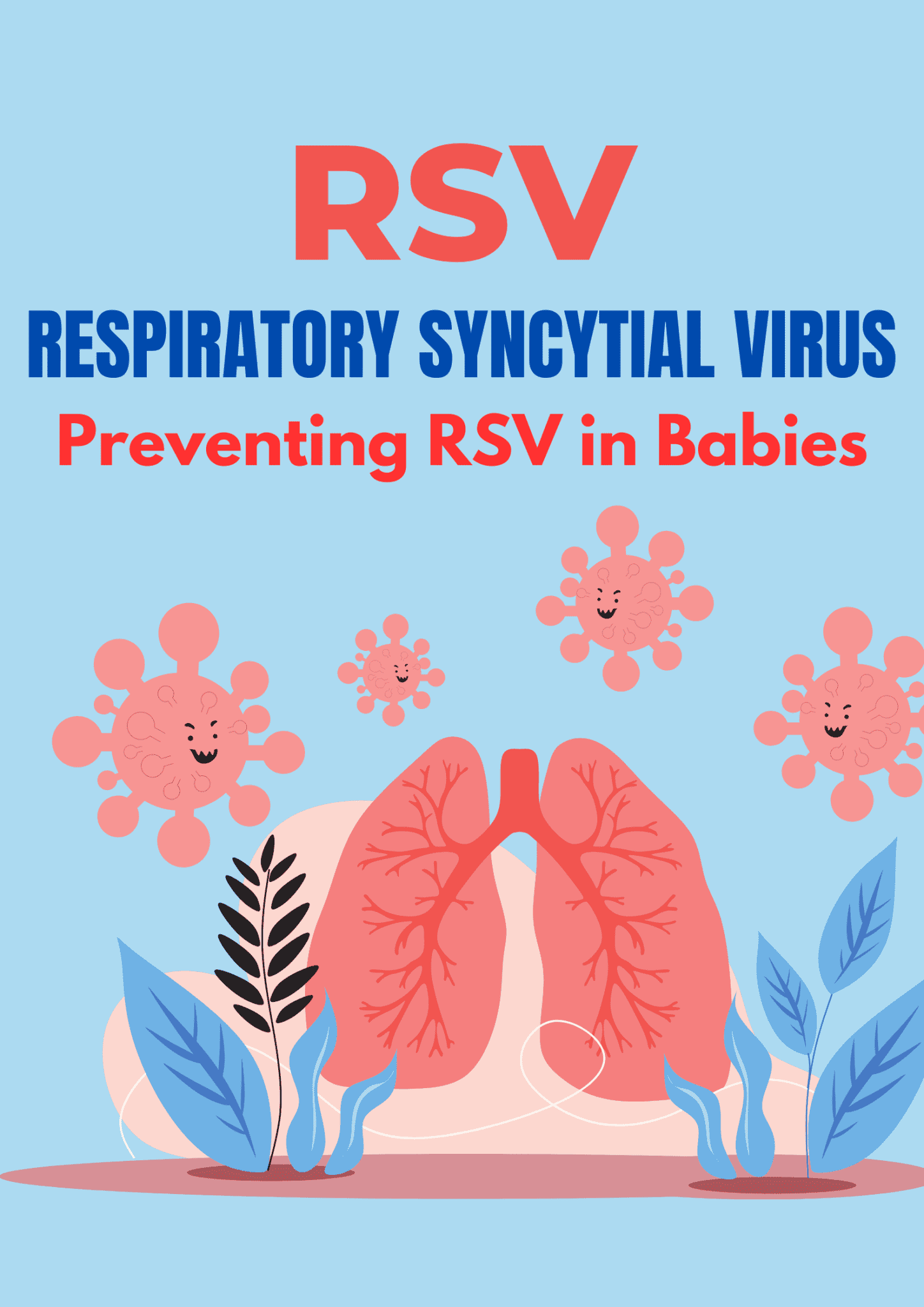 Protecting Your Little One: Essential Precautions For Preventing RSV In ...